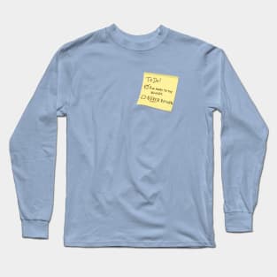 To Do List Long Sleeve T-Shirt